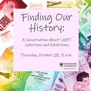 Finding Our History: A Conversation About LGBT Collections and